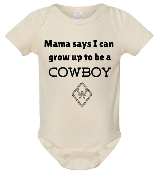 Mama Says I Can Grow Up to be a Cowboy Kids Shirt