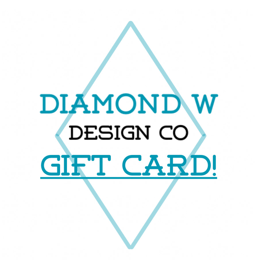 Diamond W Design Co Gift Card